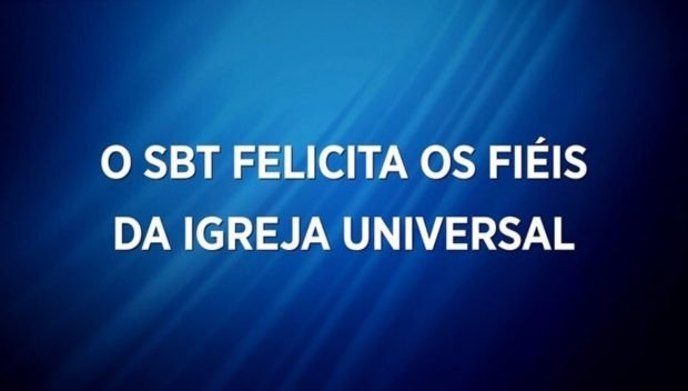 SBT homenageia os 40 anos da Igreja Universal; confira a chamada