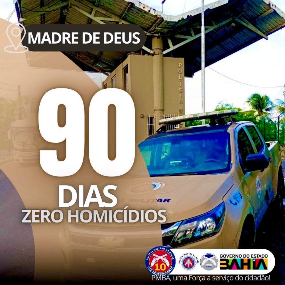Madre de Deus completa 90 dias sem homicídios