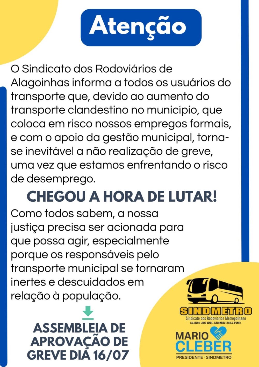 Rodoviários de Alagoinhas podem deflagrar greve: categoria denuncia aumento do transporte clandestino