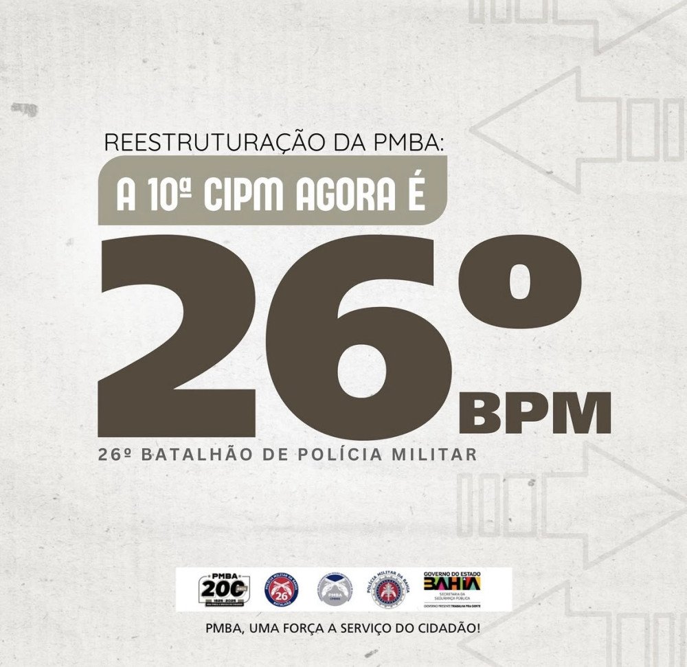 10ª CIPM de Candeias é transformada em 26º Batalhão da Polícia Militar da Bahia
