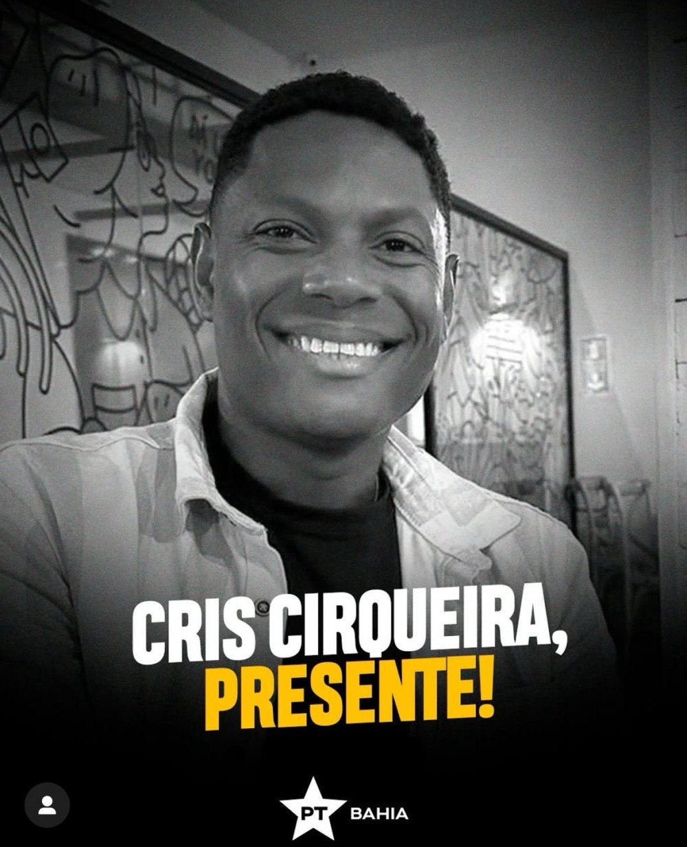 PT Bahia lamenta morte de Professor e Militante Cris Cirqueira