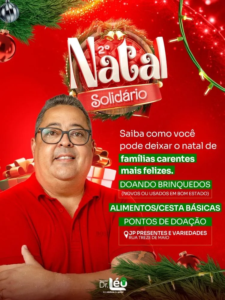 Vereador Dr. Léo promove 2º Natal Solidário com arrecadação para crianças carentes