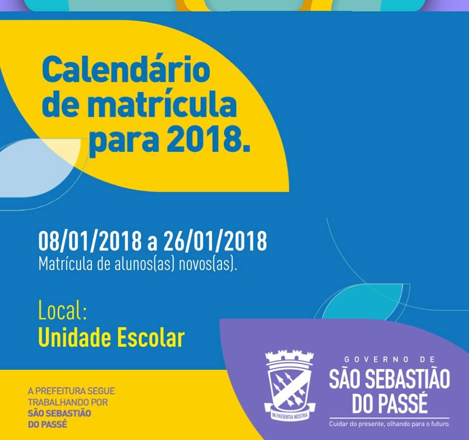 Começa hoje (08), a matricula para os alunos de São Sebastião do Passé.