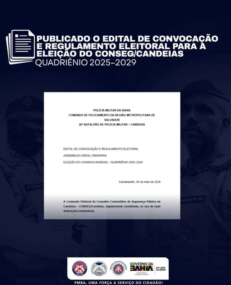  26º BPM publica edital para nova eleição do CONSEG/Candeias após anulação de pleito anterior