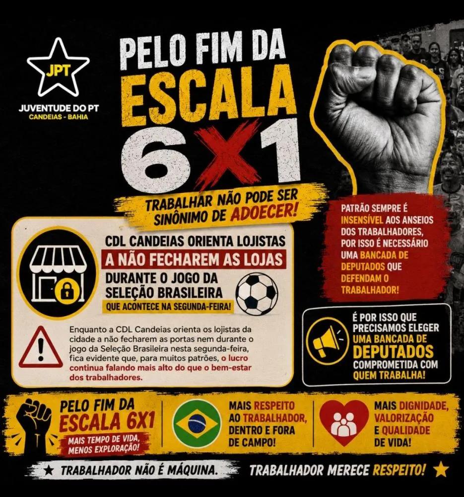 Juventude do PT critica orientação da CDL Candeias e defende fim da escala 6x1 após decisão sobre funcionamento do comércio