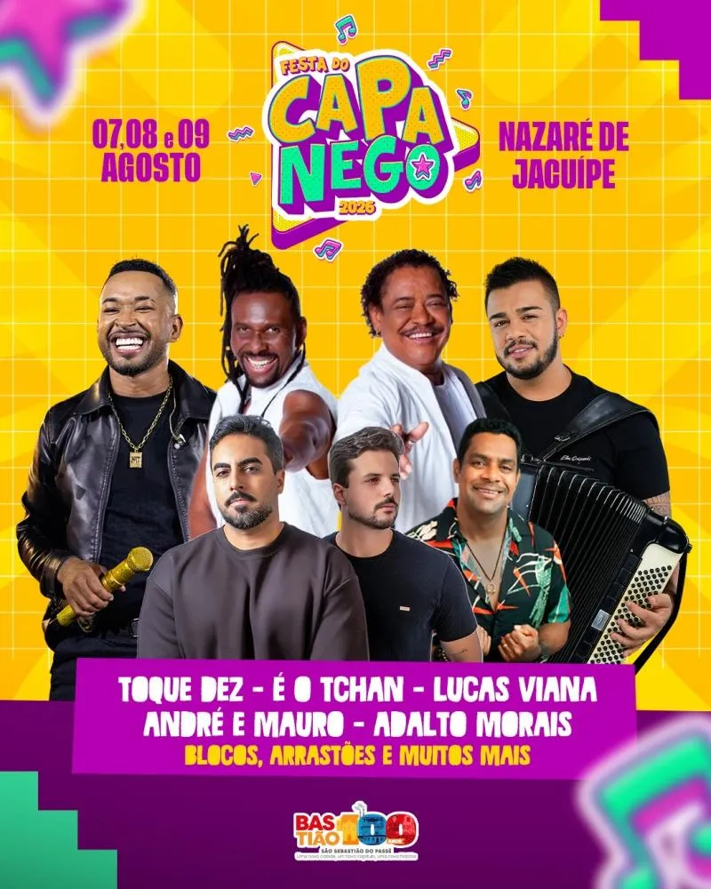 Toque Dez, É o Tchan, Lucas Vianna, André e Mauro e Adalto Morais agitam o Capa Nego 2026