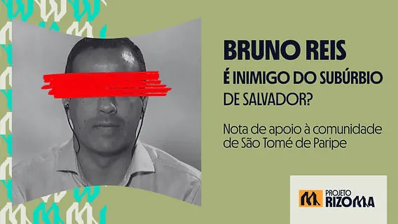 Campanha “Bruno Reis é inimigo do Subúrbio?” cobra respostas para São Tomé de Paripe