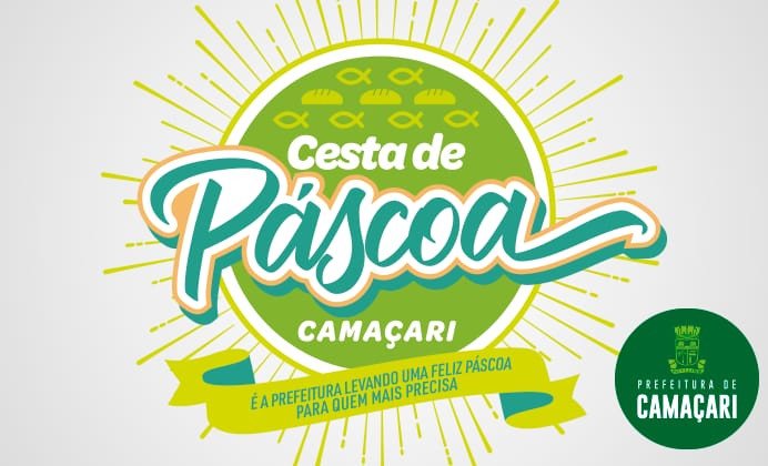 05 de abril: Prefeitura de Camaçari divulga data para entrega de cupons da Cesta de Páscoa.