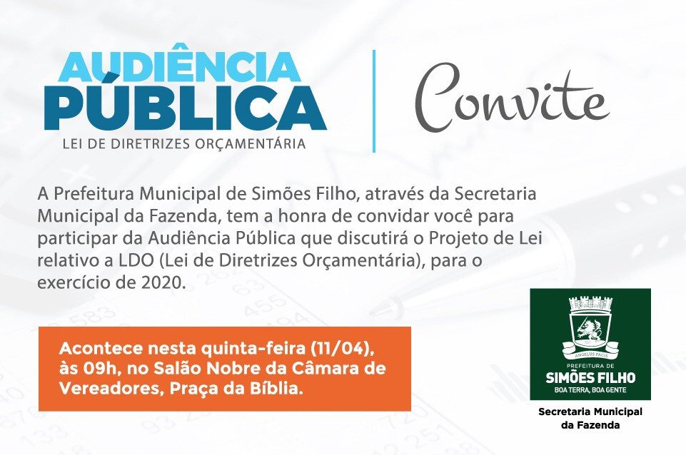Simões Filho: Projeto de Lei de Diretrizes Orçamentária Anual (LDO) será discutido nesta quinta-feira (11)
