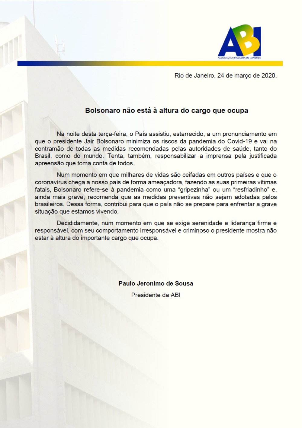 ABI: Bolsonaro não está à altura do cargo