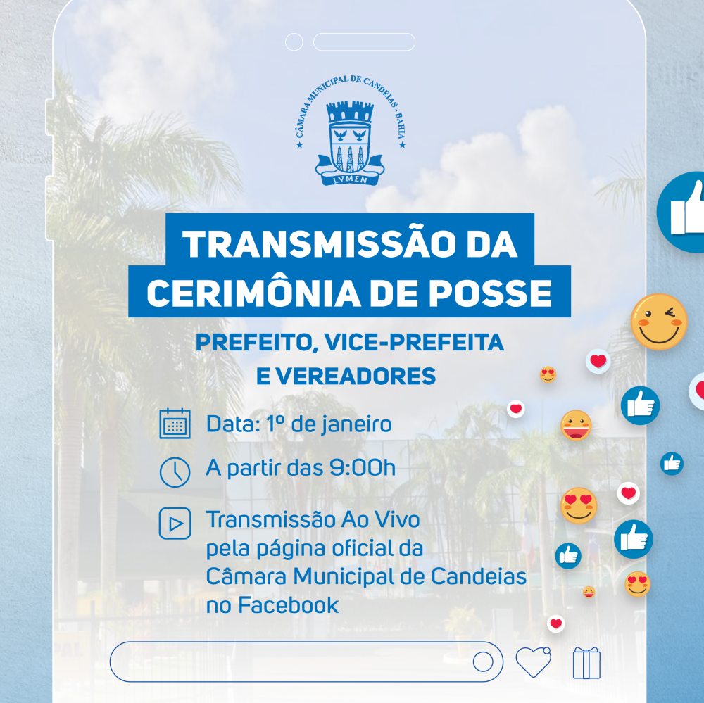 Posse do Prefeito/Vice-prefeita e dos vereadores eleitos terá transmissão ao vivo