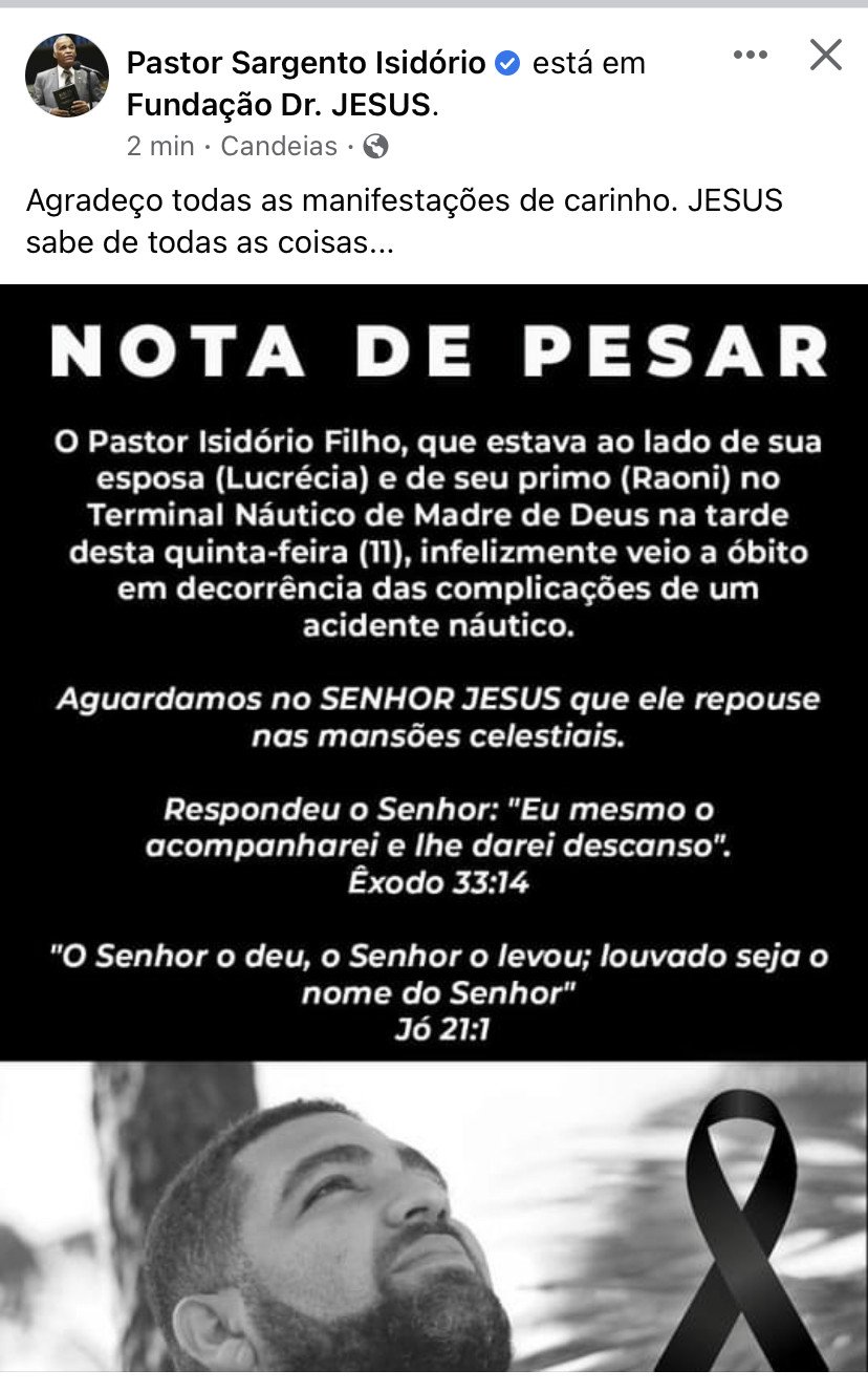 Enlutado, Sargento Isidório agradece manifestações de solidariedade e carinho. E diz; que “Jesus sabe de todas as coisas.”