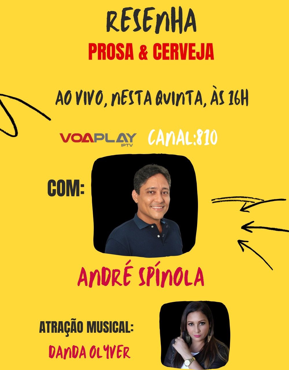 André Spínola e Danda Olyver são os destaques do Resenha, Prosa & Cerveja desta quinta-feira (25)