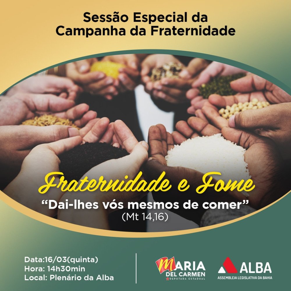 Proposta pela deputada Maria Del Carmen, ALBA realiza sessão especial sobre a Campanha da fraternidade 2023.