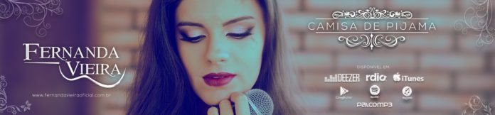 Candeias: Fernanda Vieira lança primeiro single “Camisa de Pijama”, veja o hit aqui !