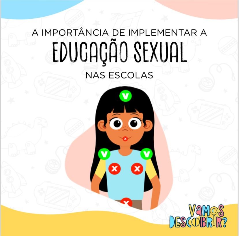 A Importância De Implementar A Educação Sexual Nas Escolas 2044